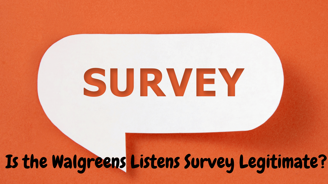 Is the Walgreens Listens Survey Legitimate